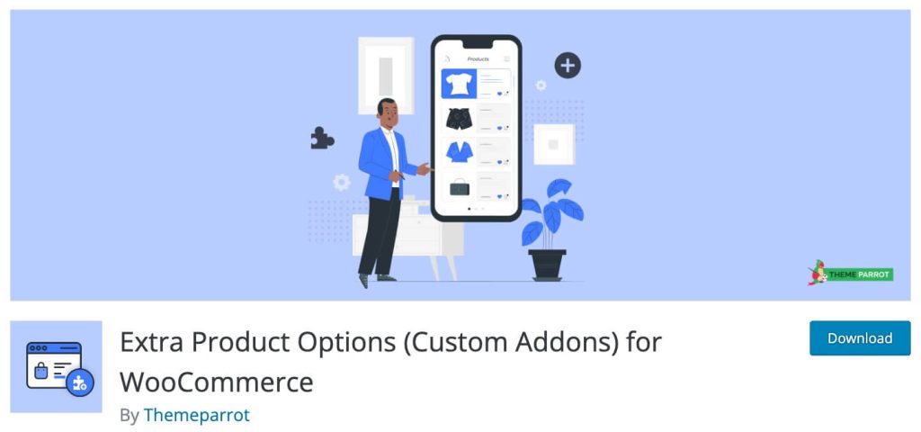 Extra Product Options (Custom Addons) for WooCommerce By Themeparrot