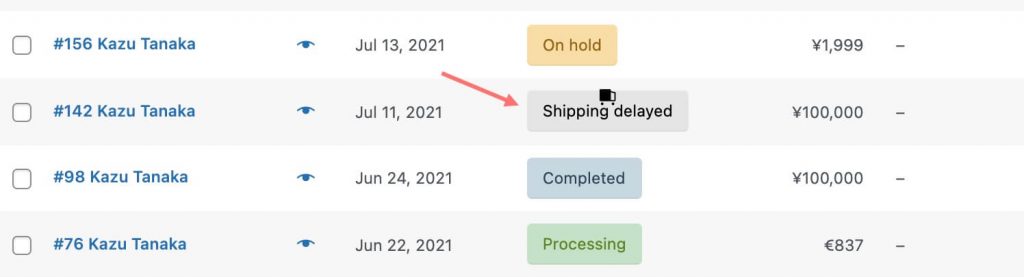 shipping delayed order status example