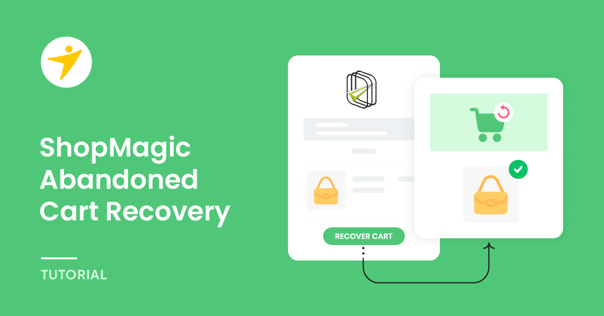 How to Set Up ShopMagic Abandoned Cart Recovery & Expert Tips